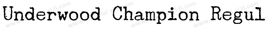 Underwood Champion Regular字体转换